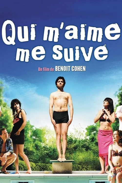 If You Love Me, Follow Me (movie)