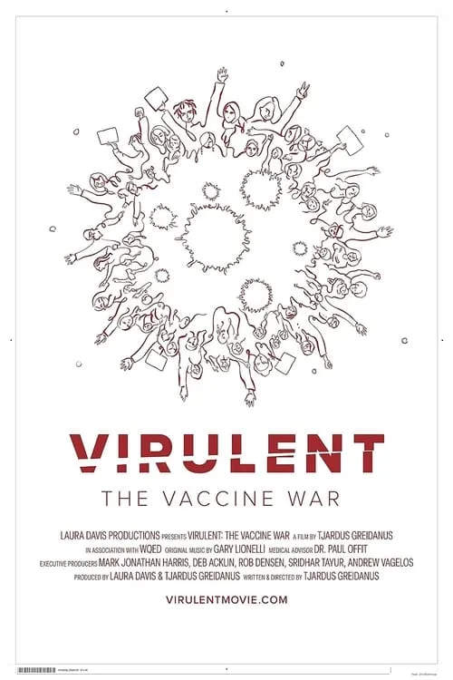 Virulent: The Vaccine War (movie)