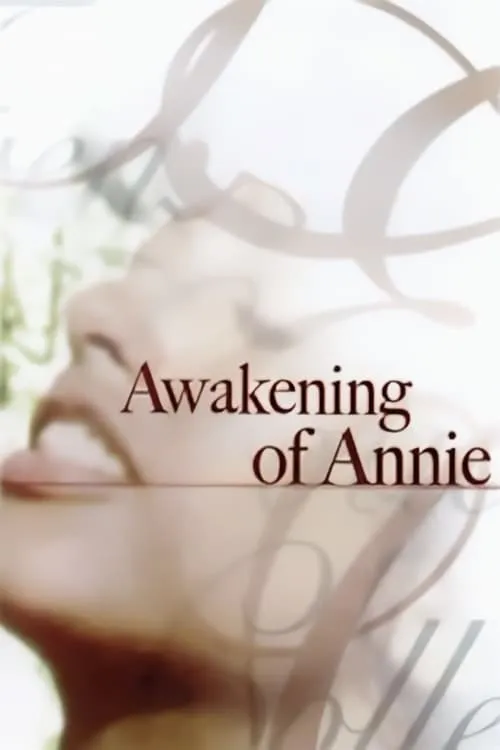 The Awakening of Annie (movie)