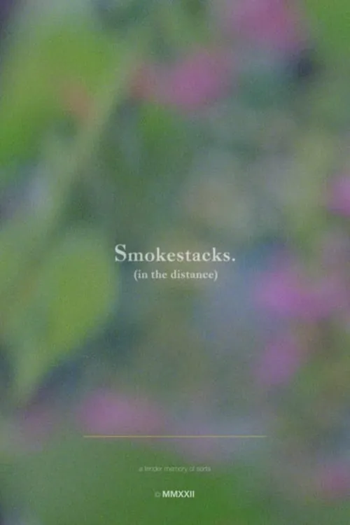 Smokestacks. (in the distance) (movie)