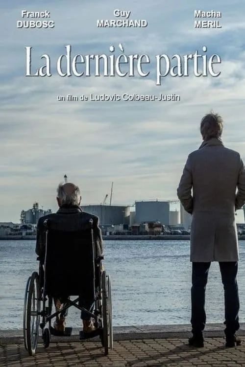 La Dernière Partie (сериал)