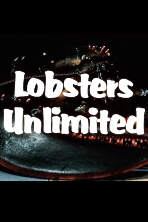 Lobsters Unlimited (фильм)