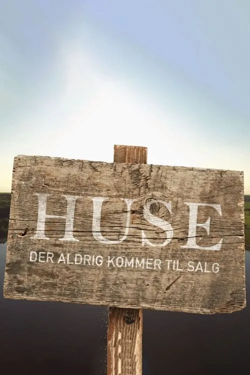 Huse der aldrig kommer til salg (series)