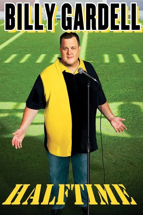 Billy Gardell: Halftime (фильм)