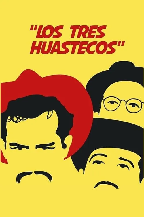 Los Tres Huastecos (movie)