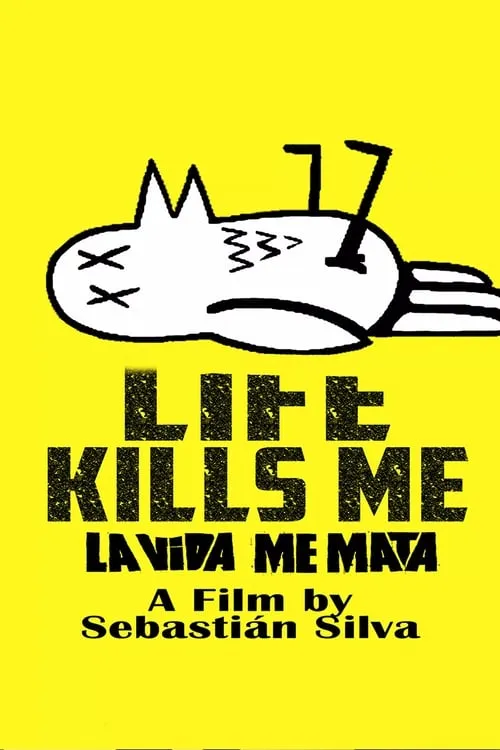 Life Kills Me (movie)