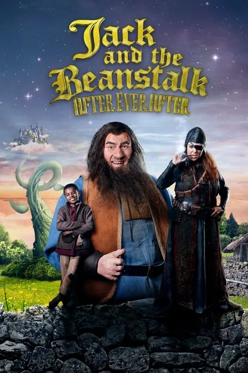 Jack and the Beanstalk: After Ever After (фильм)