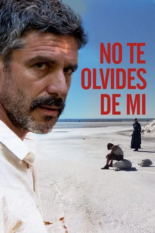 No te olvides de mí (фильм)