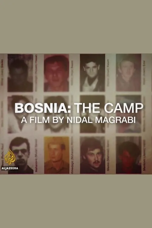 Bosnia: The Camp (movie)