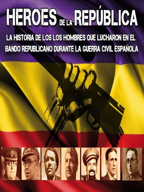 Héroes de la republica (сериал)