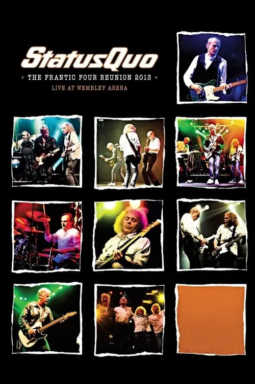 Status Quo - The Frantic Four Reunion (movie)