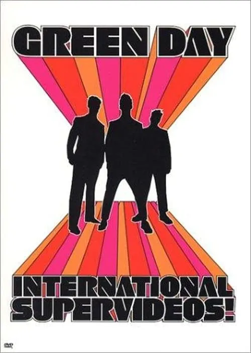 Green Day: International Supervideos! (movie)