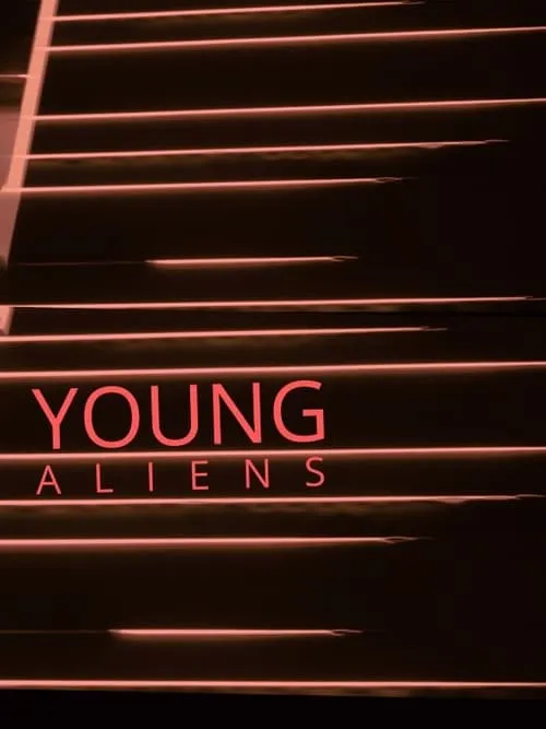 Young Aliens (movie)