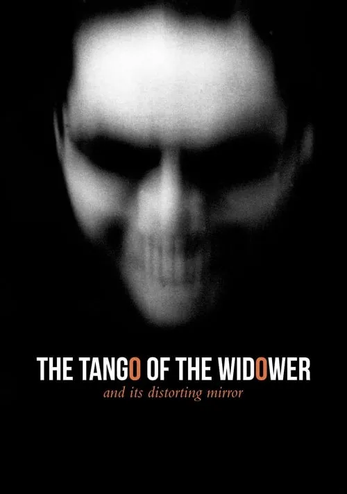 The Tango of the Widower and Its Distorting Mirror (movie)