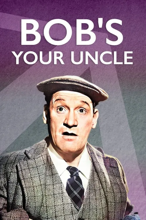 Bob's Your Uncle