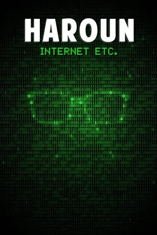 Haroun - Internet Etc. (movie)