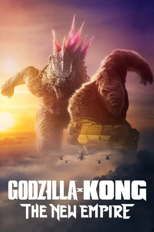 Godzilla x Kong: The New Empire (movie)