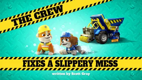 The Crew Fixes a Slippery Mess