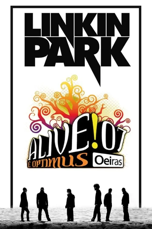 Linkin Park: Live at Optimus Alive!07 (movie)