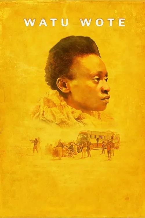 Watu Wote: All of Us (movie)