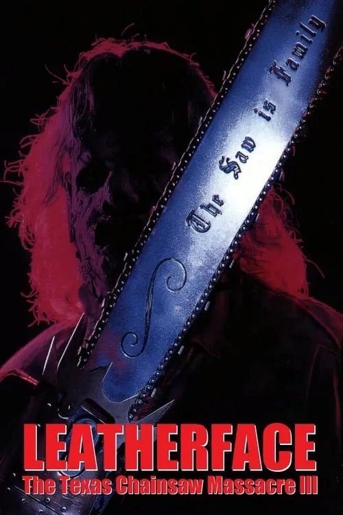 Leatherface: The Texas Chainsaw Massacre III (movie)