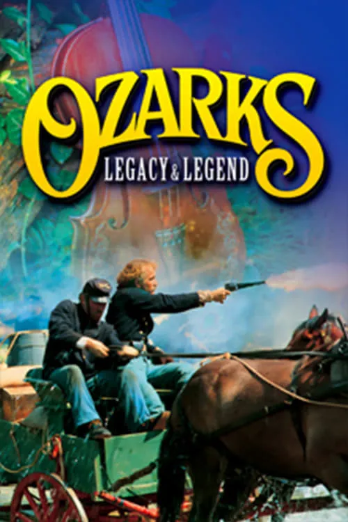 Ozarks Legacy & Legend (movie)