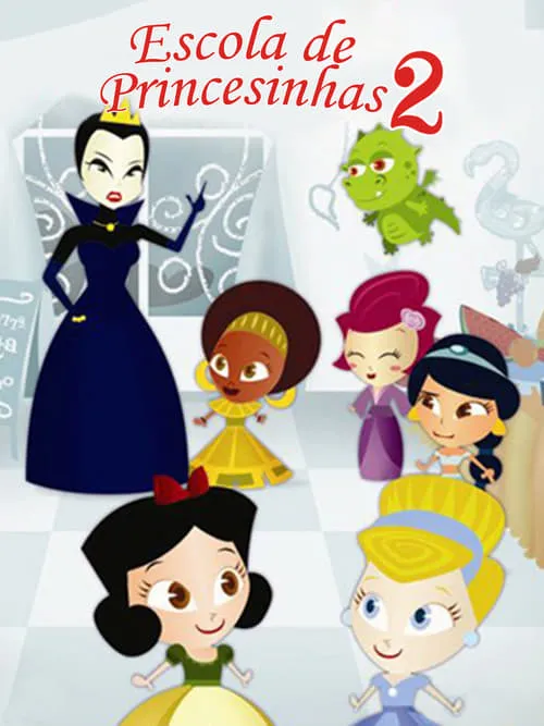 Escola de Princesinhas 2 (movie)