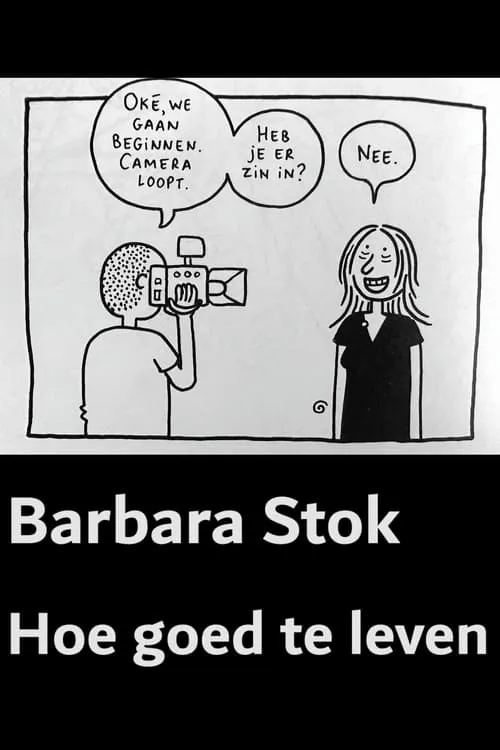 Barbara Stok - How to live well (movie)