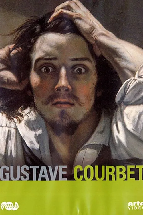 Gustave Courbet, the Origins of His World (movie)