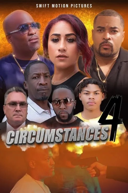 Circumstances 4 (movie)