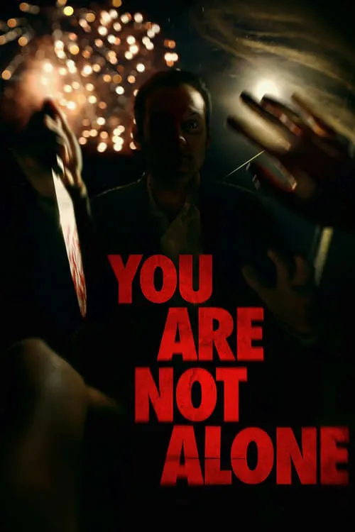 You Are Not Alone (movie)