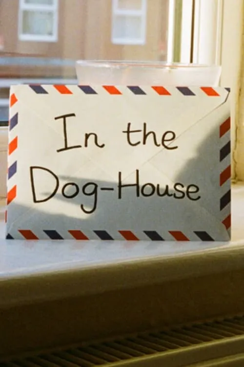 In The Dog-House (movie)