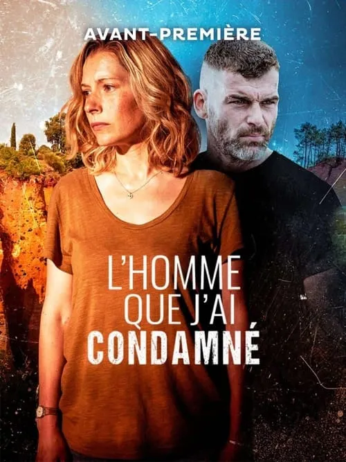 L'Homme que j'ai condamné (series)