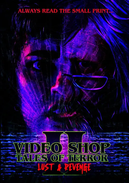 Video Shop Tales of Terror II: Lust and Revenge (фильм)