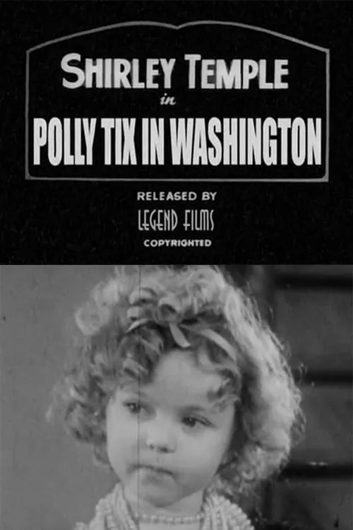 Polly Tix in Washington (movie)