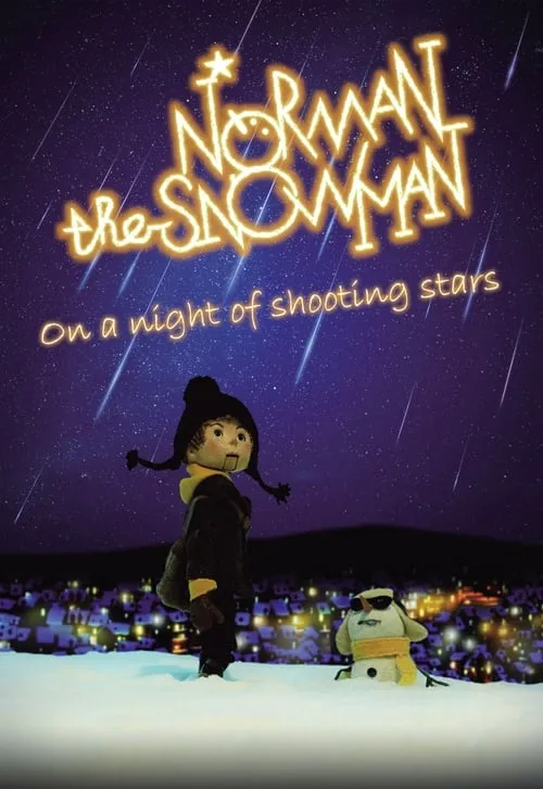 Norman the Snowman: On a Night of Shooting Stars (movie)