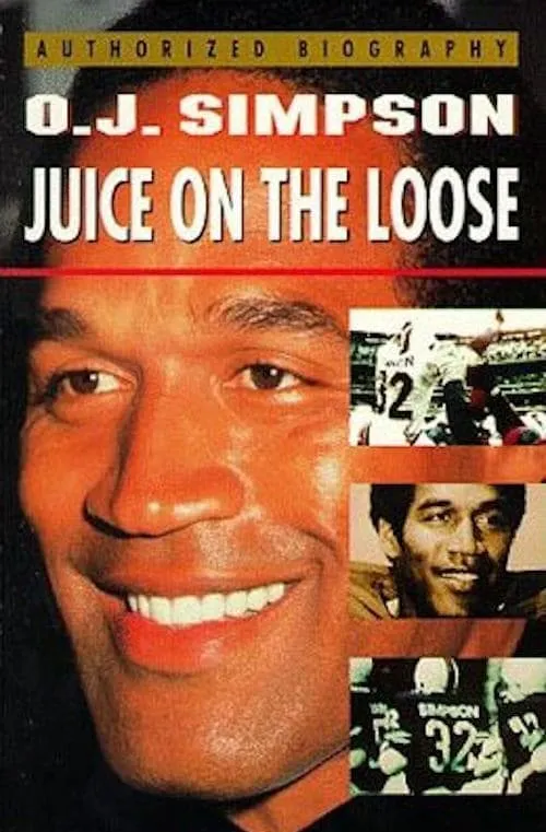 O.J. Simpson: Juice on the Loose (фильм)