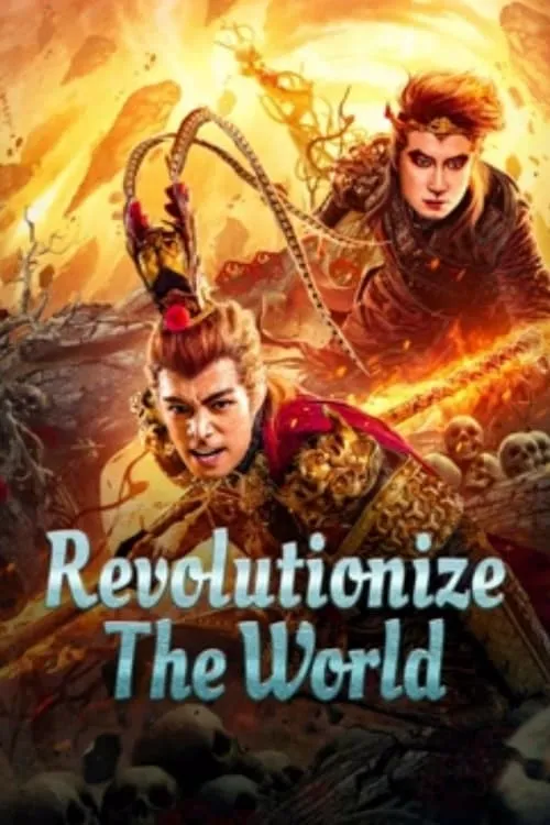 Revolutionize The World (movie)