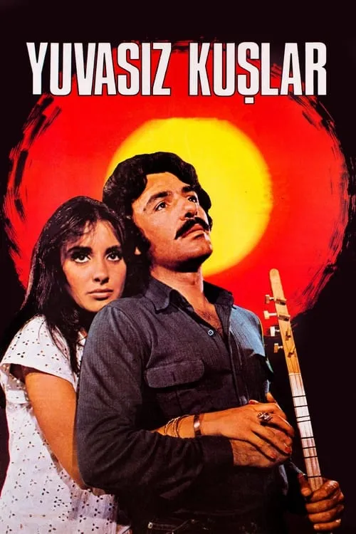 Yuvasız Kuşlar (movie)