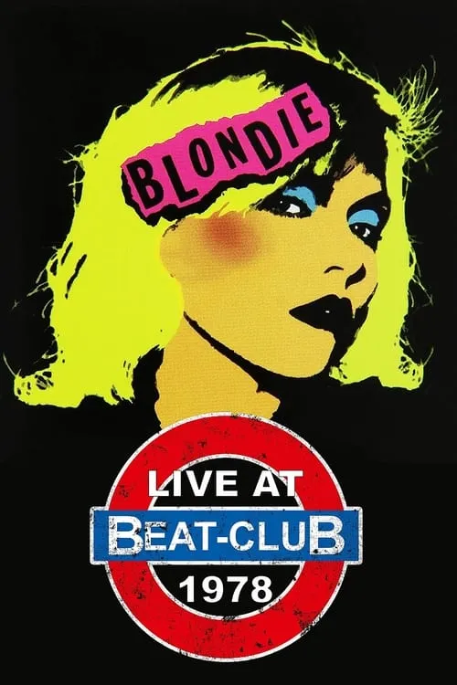 Blondie: Live at Beat Club 1978 (фильм)