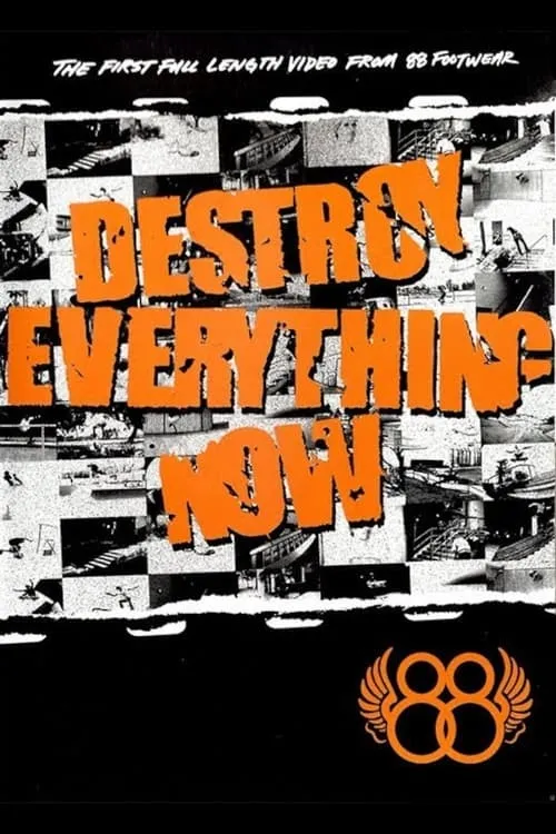 88 - Destroy Everything Now (фильм)