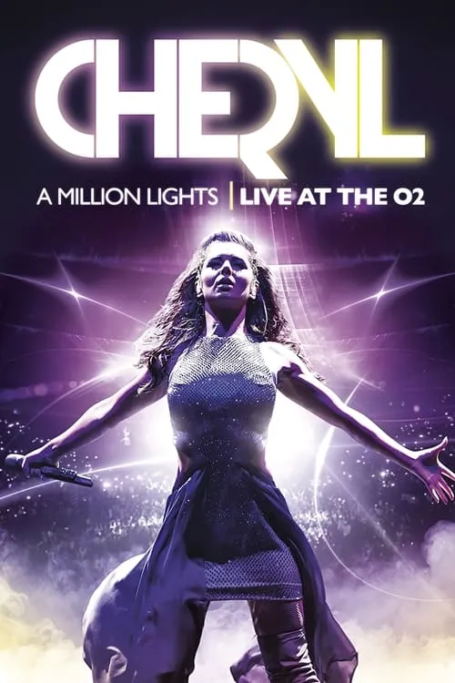 Cheryl Cole - A Million Lights: Live at The O2 (movie)