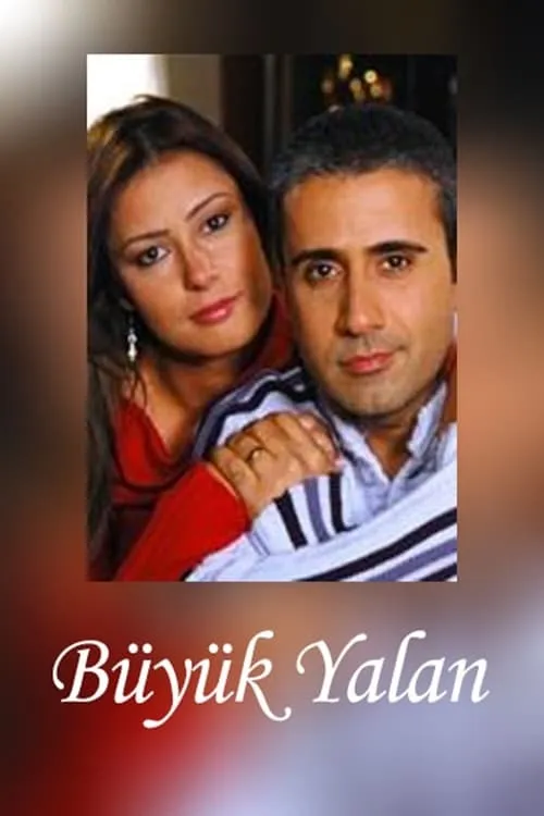 Büyük Yalan (сериал)