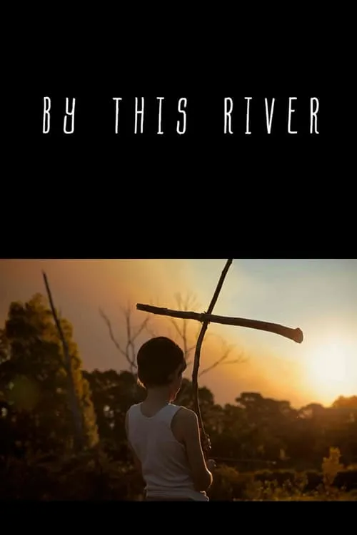 By this River (movie)