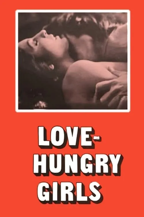 Love-Hungry Girls (movie)