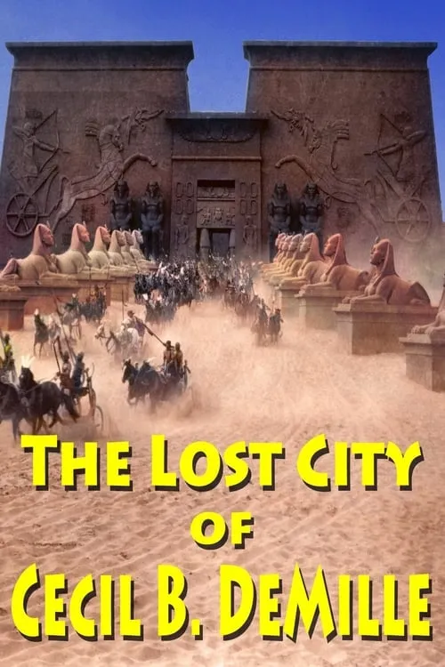 The Lost City of Cecil B. DeMille (movie)