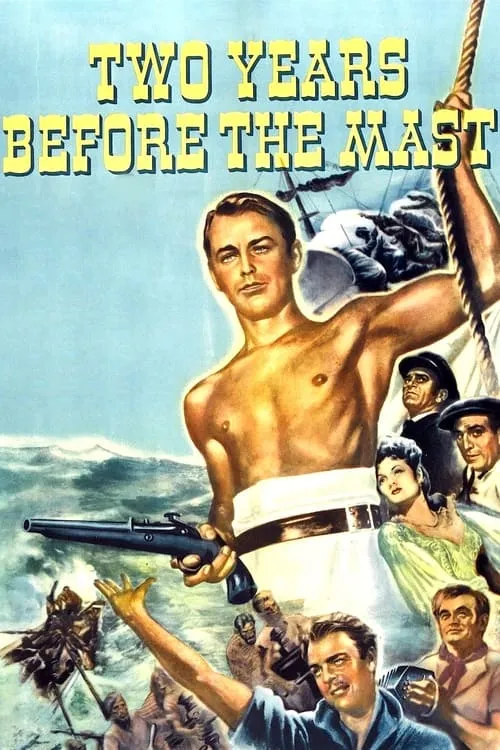 Two Years Before the Mast (movie)