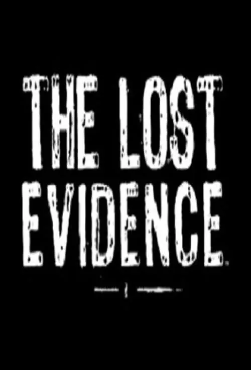 The Lost Evidence (series)