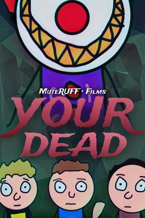 Your Dead (фильм)