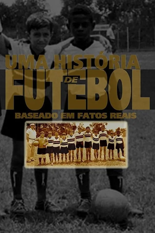 Uma História de Futebol (фильм)